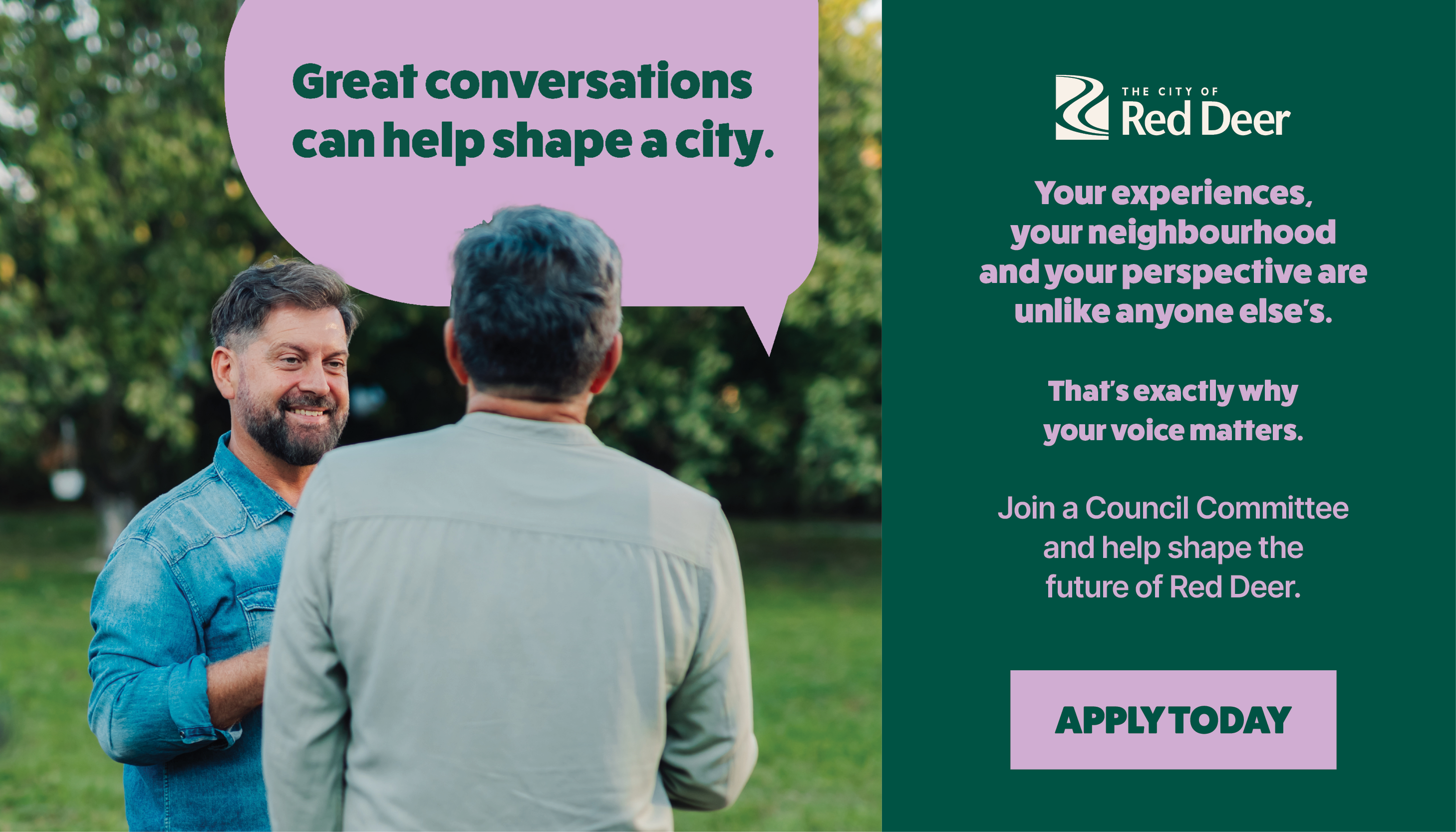 A conversation between residents in Red Deer, Alberta